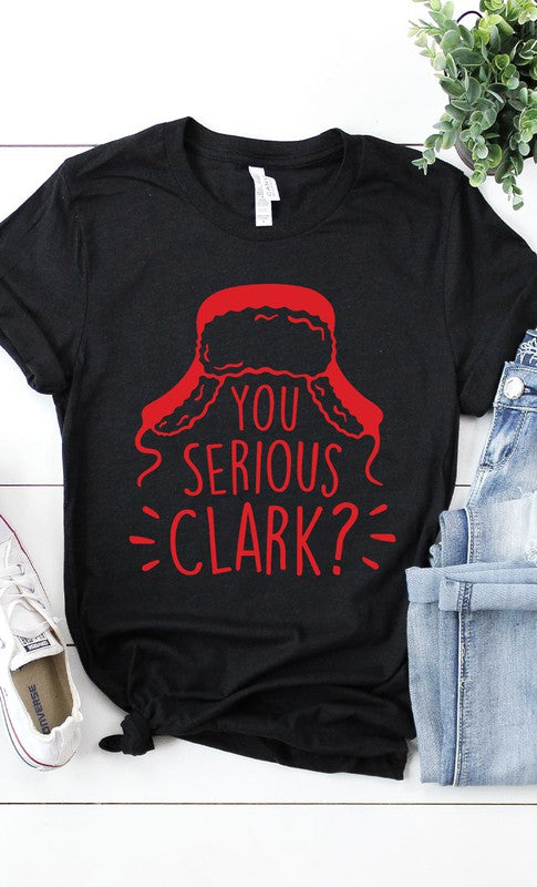 You Serious Clark Tee