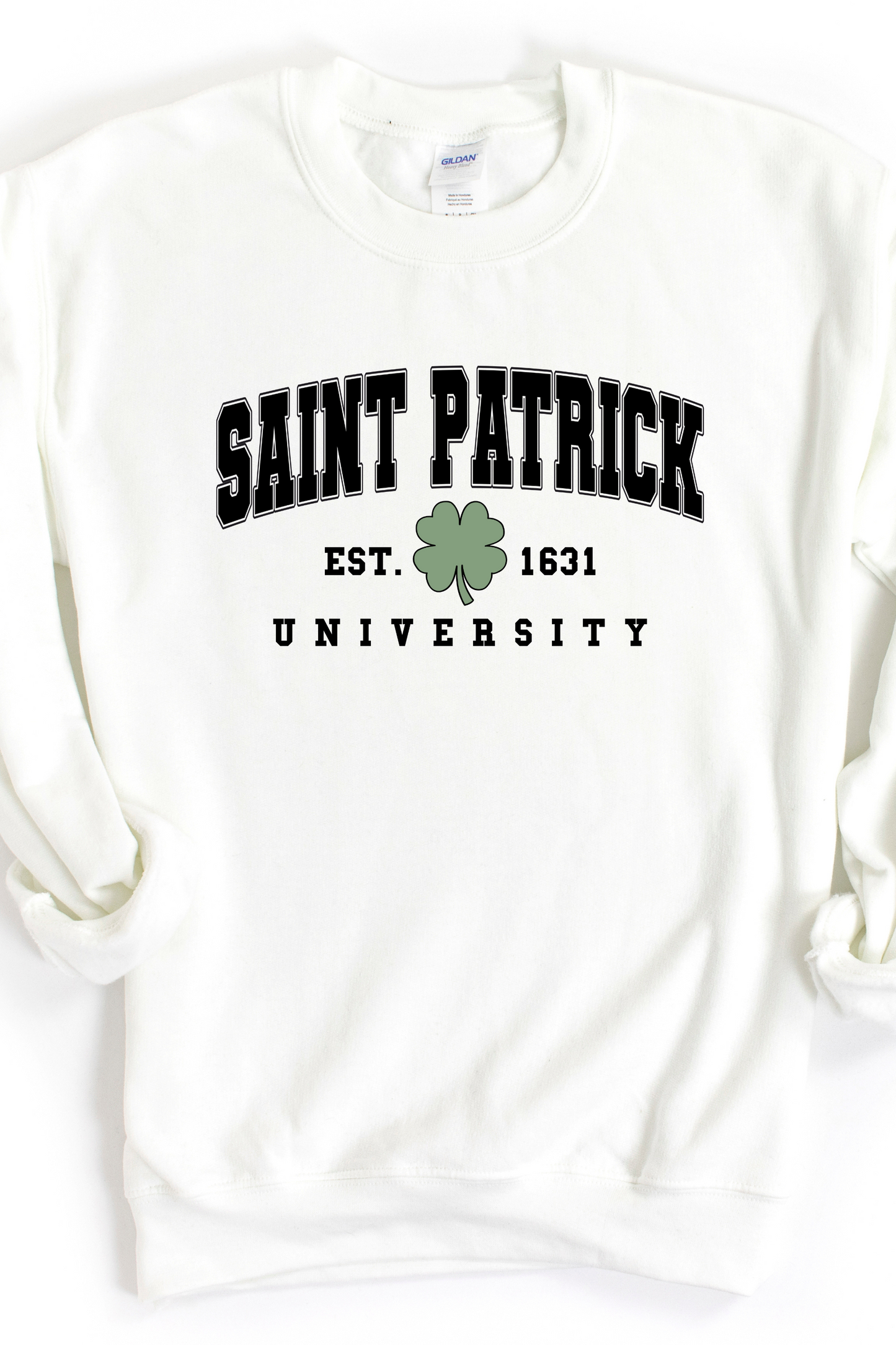 ST. PATRICK UNIVERSITY SWEATSHIRT - Shop All Around Divas