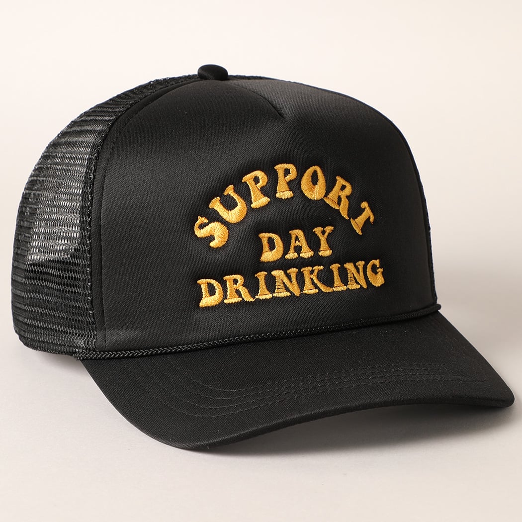 Trucker Hat - Support Day Drinking - Shop All Around Divas