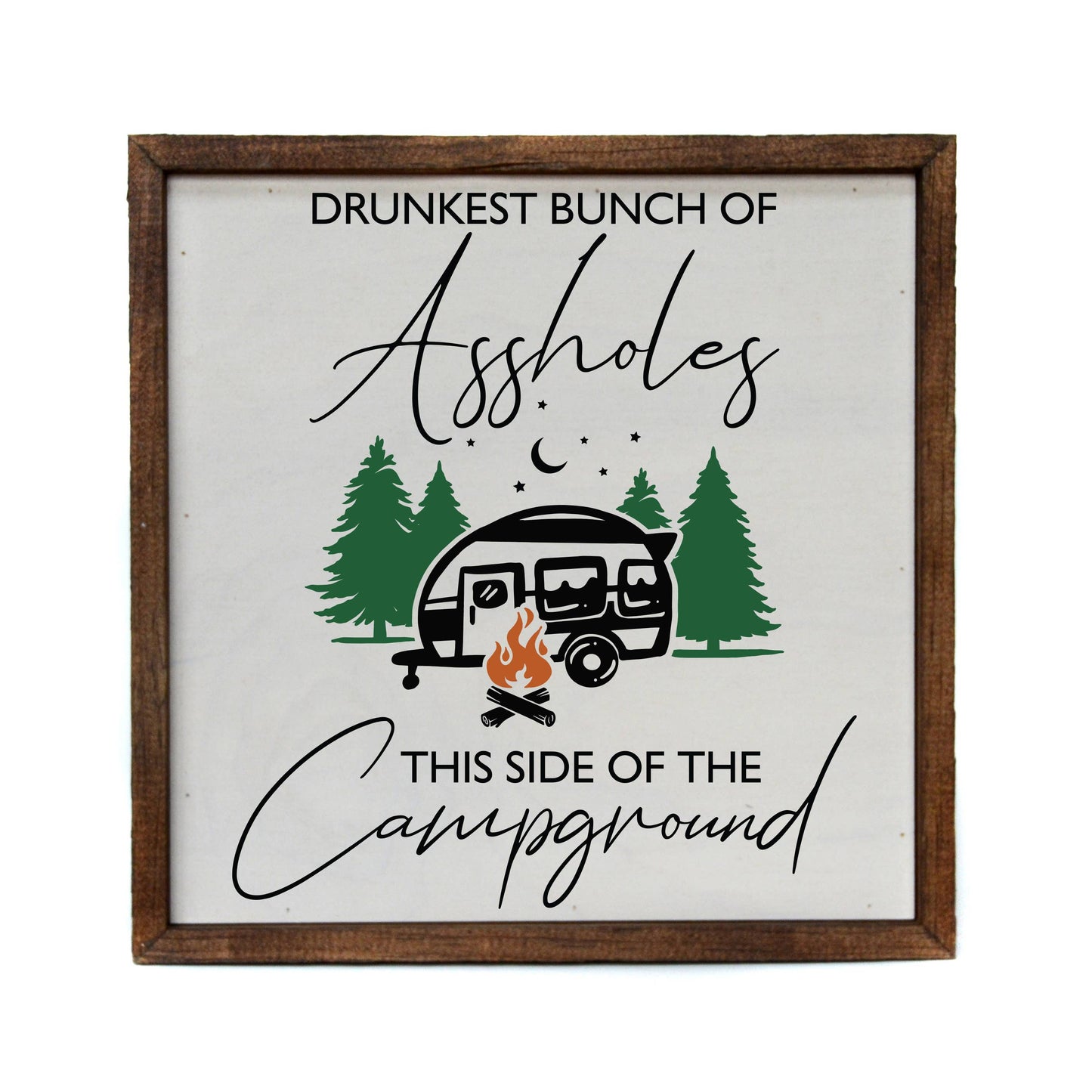 Drunkest Bunch Box Sign