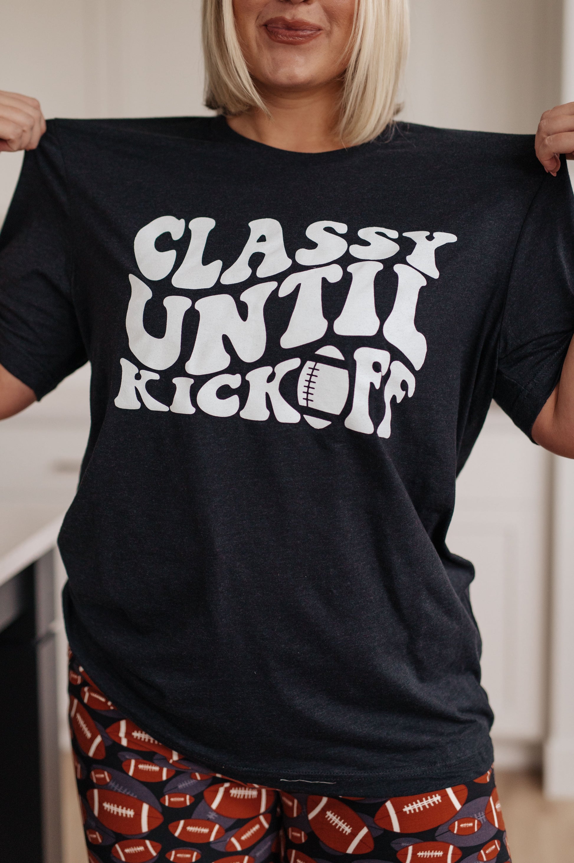 Classy Until Kickoff Tee - Shop All Around Divas