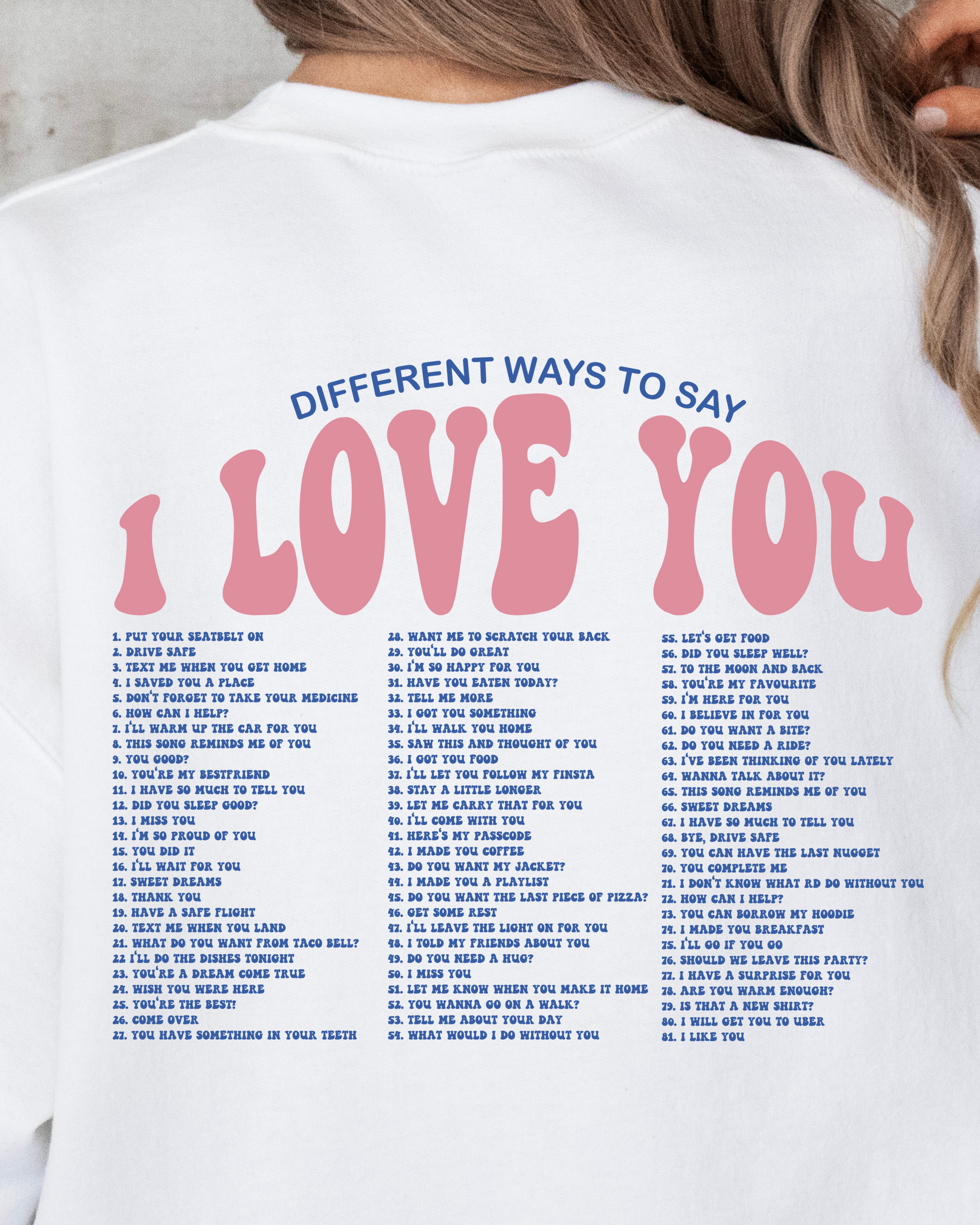 DIFFERENT WAYS TO SAY I LOVE YOU SWEATSHIRT - 3 Colors - Shop All Around Divas